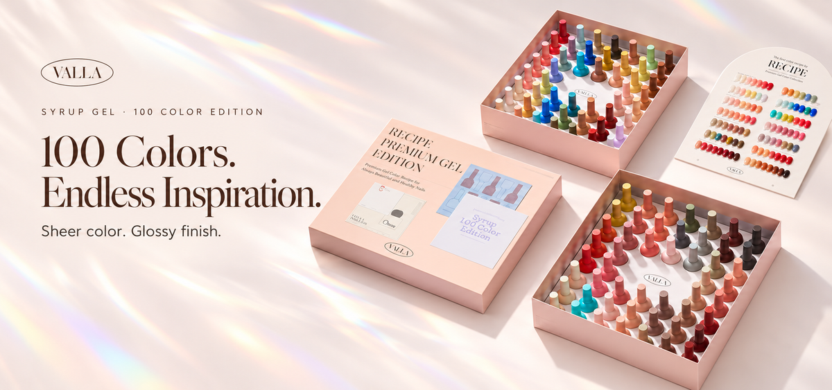 VALLA Syrup Gel 100 Color Edition: 100 Colors. Endless Inspiration. Sheer color. Glossy finish.