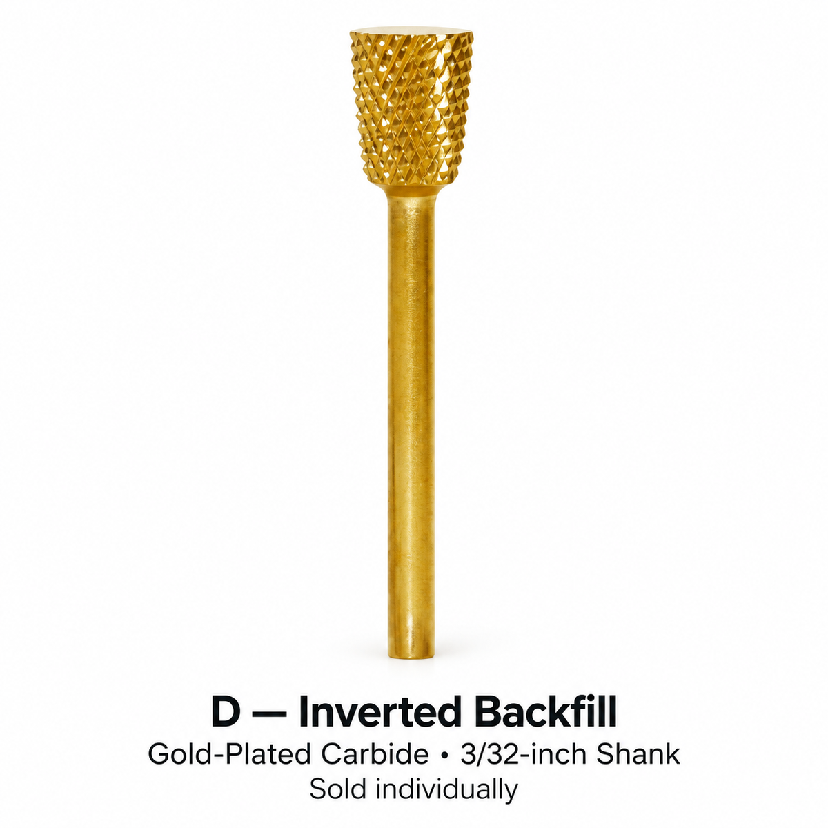 Inverted Backfill gold-plated carbide nail bit